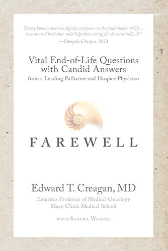Farewell: Vital End-of-Life Questions with Candid Answers from a Leading Palliative and Hospice Physician - Epub + Converted Pdf