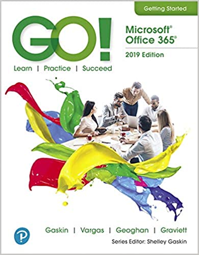 GO! with Microsoft Office 2019 Getting Started [2019] - Original PDF