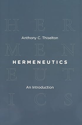 Hermeneutics: An Introduction - Epub + Converted Pdf