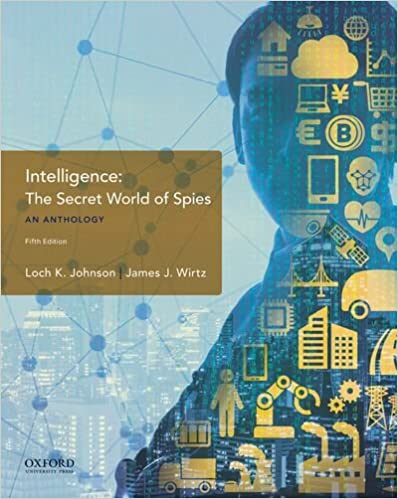 Intelligence: The Secret World of Spies, An Anthology (5th Edition) - Image pdf with ocr