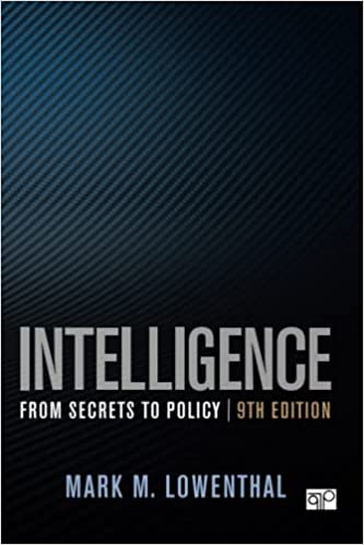 Intelligence: From Secrets to Policy (9th Edition) - Epub + Converted Pdf