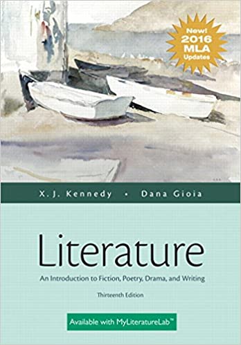 Literature: An Introduction to Fiction, Poetry, Drama, and Writing, MLA Update Edition (13th Edition) - Scanned Pdf with Ocr
