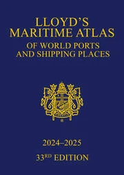 Lloyd's Maritime Atlas of World Ports and Shipping Places 2024-2025 (33rd Edition) - Epub + Converted Pdf