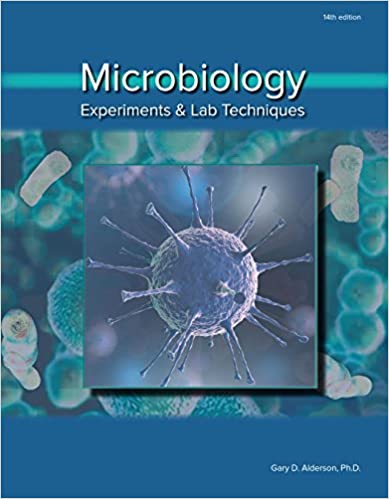 Microbiology: Experiments and Lab Techniques (14th Edition) - Image pdf with ocr
