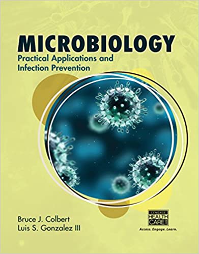 Microbiology: Practical Applications and Infection Prevention - Orginal Pdf
