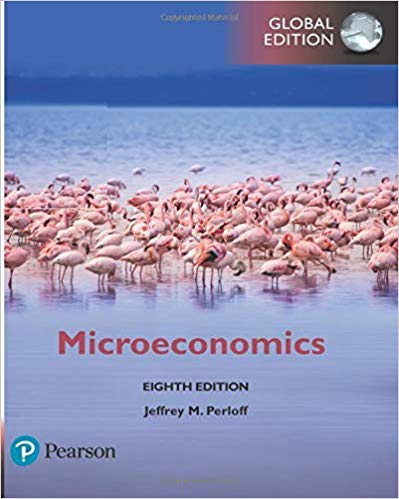 Microeconomics, Global Edition 8th edition