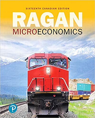 Microeconomics, Sixteenth Canadian Edition (16th Edition) BY Ragan - Converted Pdf