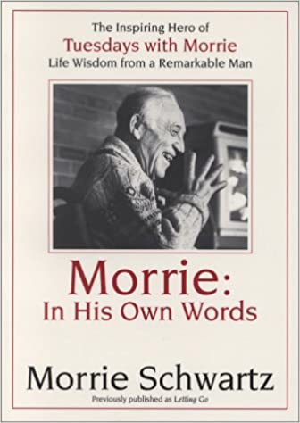 Morrie: In His Own Words - Scanned Pdf with Ocr