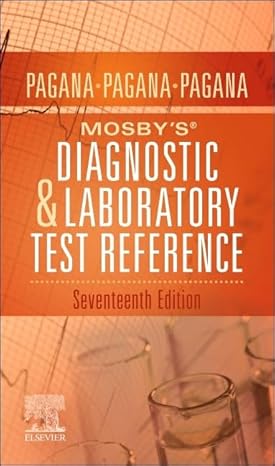 Mosby's® Diagnostic and Laboratory Test Reference (17th Edition) - Epub + Converted Pdf