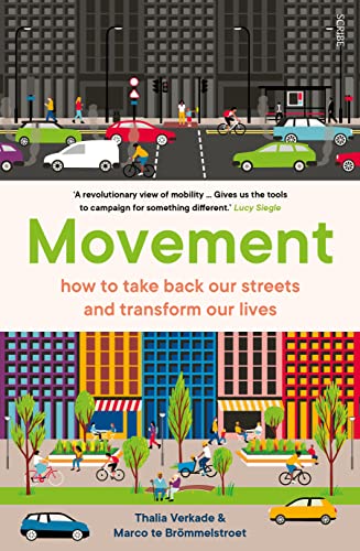 Movement: how to take back our streets and transform our lives - Epub + Converted Pdf
