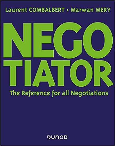 Negotiator - The Reference for all Negotiations: The Reference for all Negotiations - Pdf