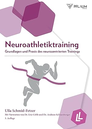 Neuroathletiktraining Grundlagen und Praxis des neurozentrierten Trainings - Epub + Converted Pdf