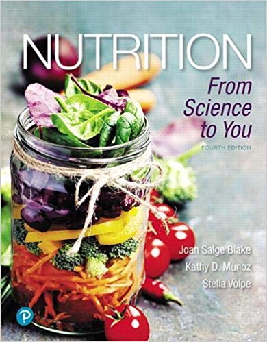 Nutrition: From Science to You 4th Edition