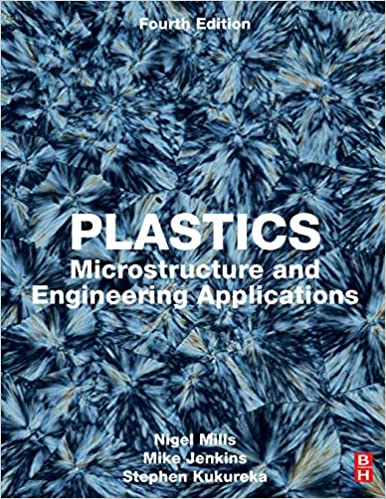 Plastics: Microstructure and Engineering Applications (4th Edition) - Orginal Pdf