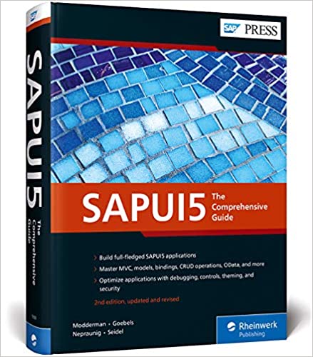 SAPUI5: The Comprehensive Guide to UI5 (2nd Edition) - Orgianl Pdf