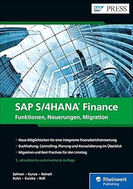 SAP S/4HANA Finance: Ihre Entscheidungshilfe zur Migration im Finanzwesen. Aktuell zu Release 2020 – Ausgabe 2021 - Orginal Pdf