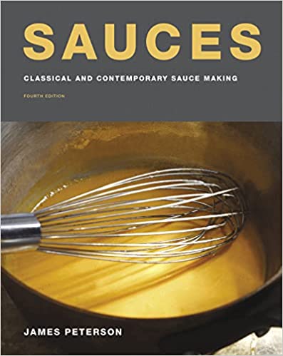 Sauces: Classical and Contemporary Sauce Making (4th Edition) - Orginal Pdf
