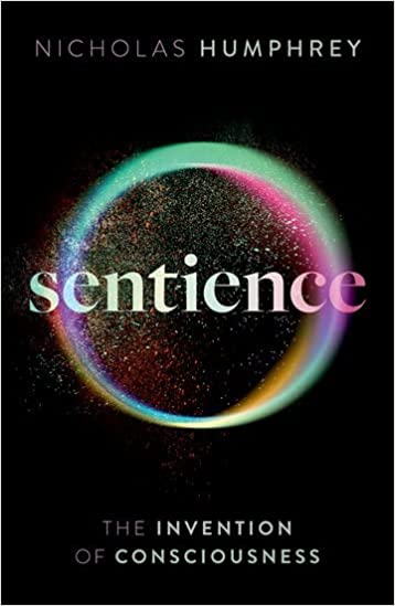 Sentience: The Invention of Consciousness - Epub + Converted Pdf