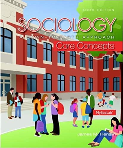 Sociology: A Down-To-Earth Approach Core Concepts (6th Edition) - Original PDF