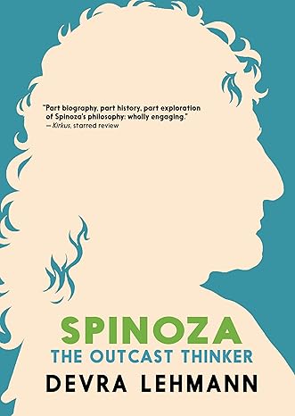 Spinoza: The Outcast Thinker - Epub + Converted Pdf