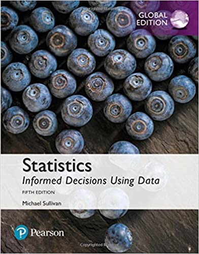 Statistics: Informed Decisions Using Data, Global Edition (5th Edition) - Orginal Pdf
