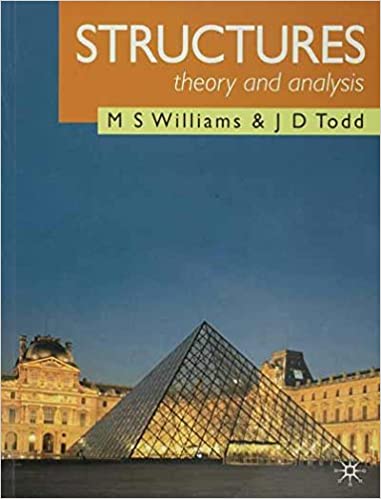 Structures: Theory and Analysis BY Williams - Orginal Pdf
