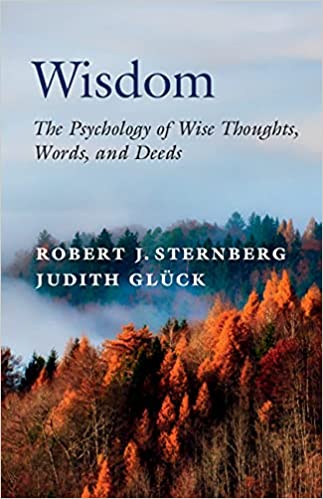 Wisdom: The Psychology of Wise Thoughts, Words, and Deeds - Pdf