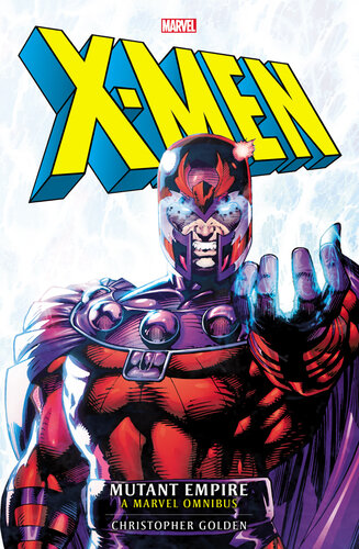 X-Men: The Mutant Empire Omnibus - Epub + Converted Pdf