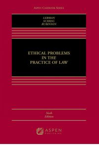 Ethical Problems in the Practice of Law (6th Edition) - Epub + Converted Pdf