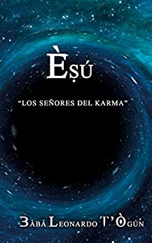 Èsú: Loa señores del Karma (Spanish Edition) - Epub + Converted Pdf