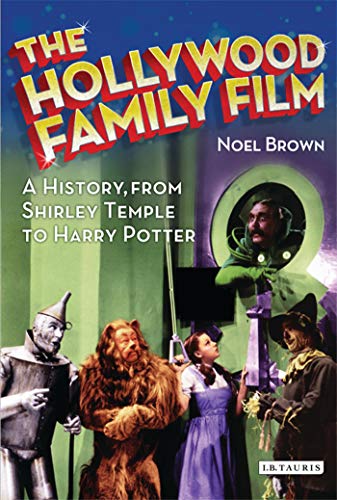 The Hollywood Family Film: A History, from Shirley Temple to Harry Potter - Scanned Pdf with Pcr