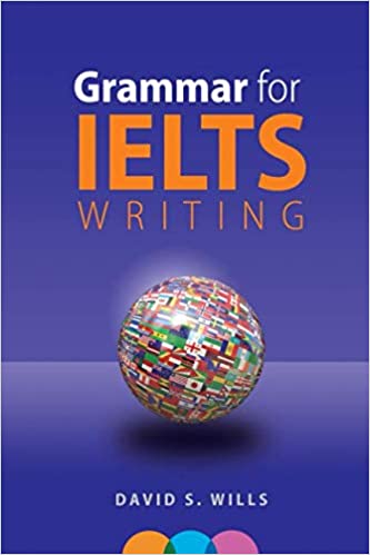 Grammar for IELTS Writing: A Handbook Paperback – April 19, 2018 - Epub + Converted PDF
