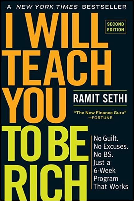 I Will Teach You to Be Rich, Second Edition: No Guilt. No Excuses. No BS. Just a 6-Week Program That Works Paperback – May 14, 2019 - Epub + Converted PDF