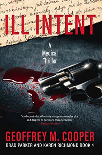 Ill Intent: A Medical Thriller (Brad Parker and Karen Richmond Medical Thrillers) Kindle Edition - Epub + Converted PDF