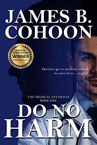 Do No Harm (The Medical Students Book 1) Kindle Edition - Epub + Converted PDF