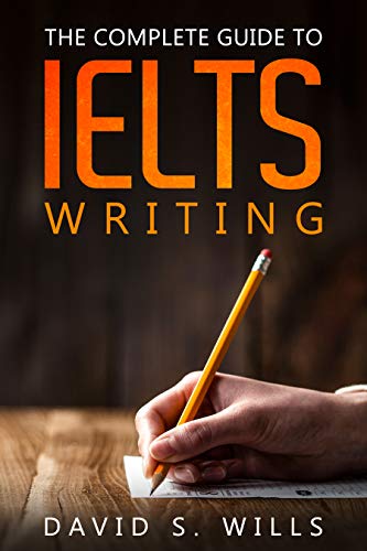 A Complete Guide to IELTS Writing Kindle Edition - Epub + Converted PDF