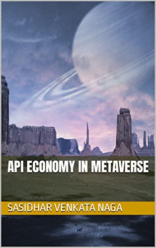 API Economy in Metaverse Kindle Edition - Epub + Converted PDF