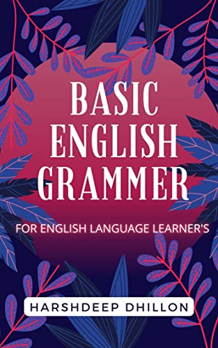 BASIC ENGLISH GRAMMAR : For English Language Learner's Kindle Edition - Epub + Converted PDF