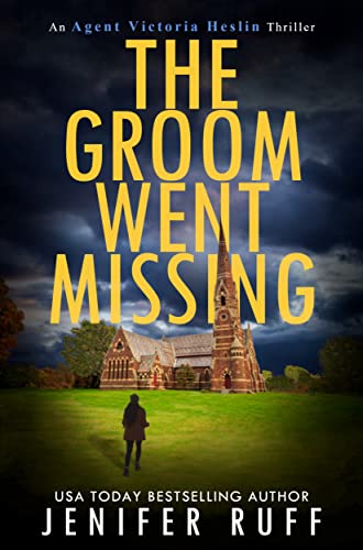 The Groom Went Missing (Agent Victoria Heslin Series Book 5) Kindle Edition - Epub + Converted PDF