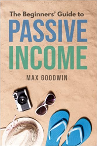 The Beginner s Guide to Passive Income_ Ten Passive Income Ideas to Retirement, Freedom, and Financial Independence - Epub + Converted PDF