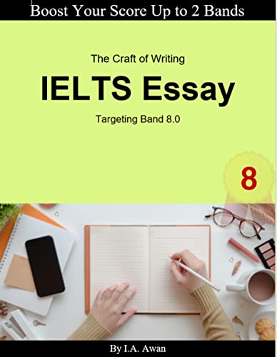 The Craft of Writing IELTS Essays Kindle Edition - Epub + Converted PDF