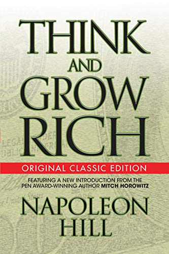Think and Grow Rich: Original Classic Edition Kindle Edition - Epub + Converted PDF
