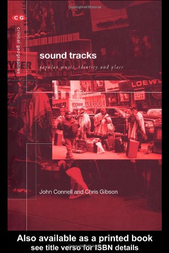 Sound tracks: Popular Music,Identity and Place - Original PDF