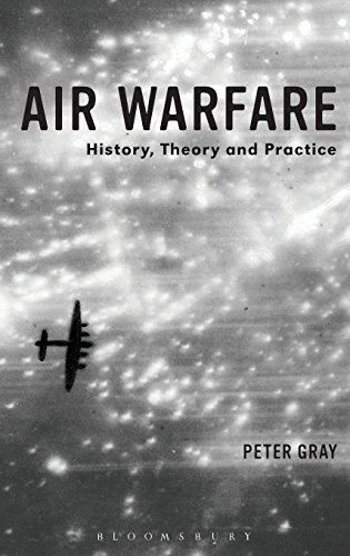 Air Warfare: History, Theory and Practice - Original PDF