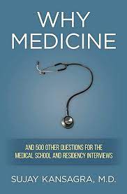 Why Medicine?: And 500 Other Questions for the Medical School and Residency Interviews - PDF