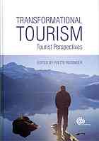 Transformational tourism : tourist perspectives - Original PDF