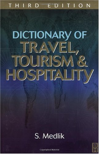 Dictionary of Travel, Tourism and Hospitality, Third Edition - Original PDF