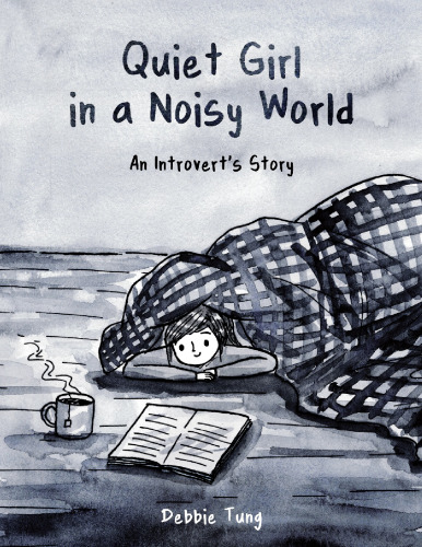 Quiet Girl in a Noisy World: An Introvert's Story - PDF