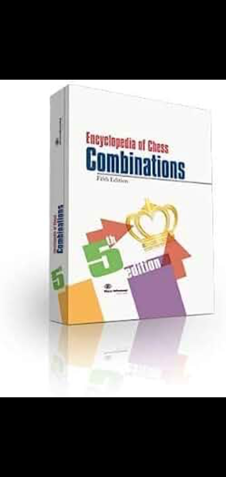 Encyclopedia Of Chess Combinations 5th - PDF