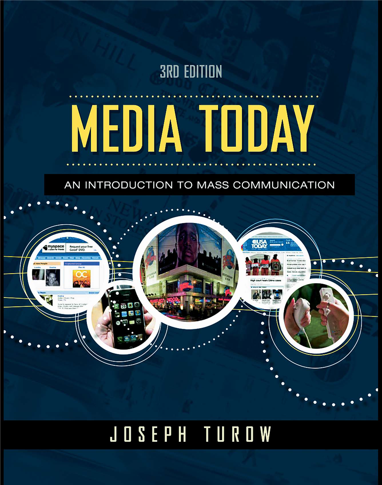 Media Today An Introduction to Mass Communication (3rd Edition) - Original PDF